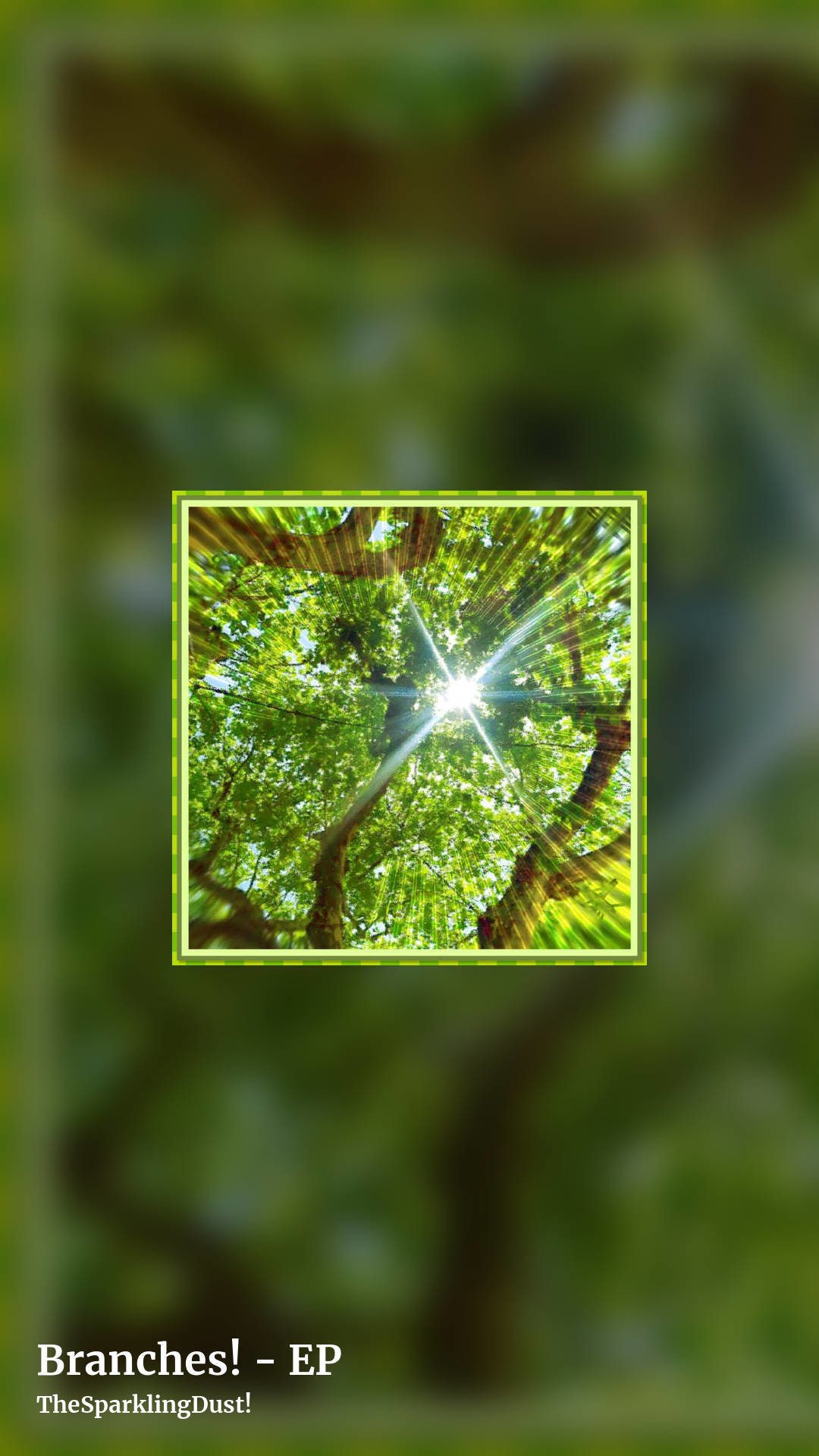 Branches! - EP by TheSparklingDust!, story clean share image
