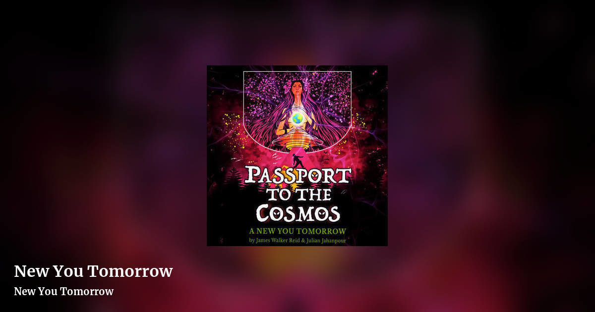 Passport to the Cosmos by New You Tomorrow, landscape clean share image