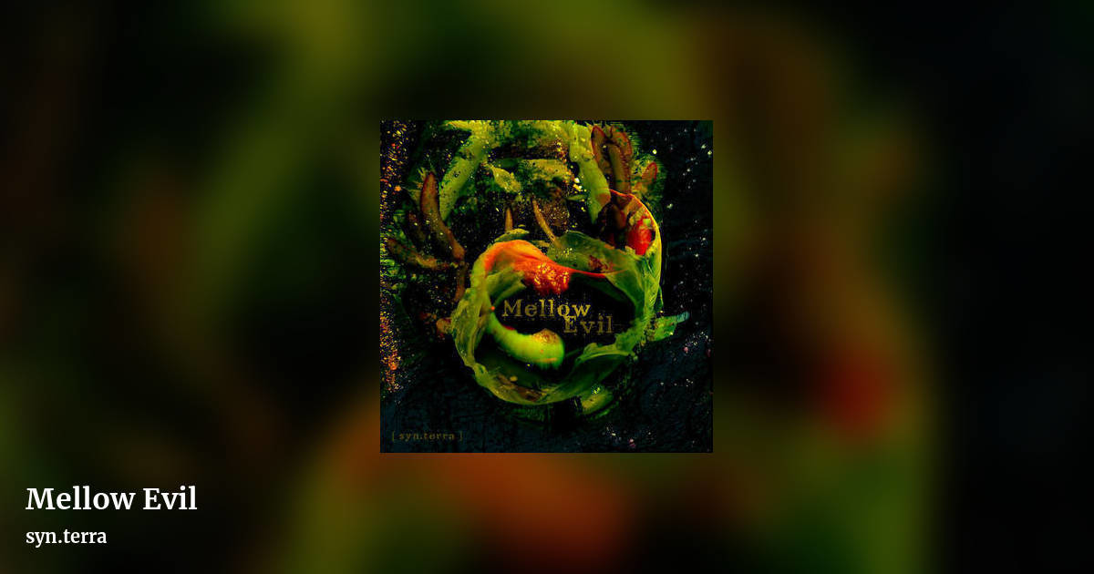 Mellow Evil by syn.terra, landscape clean share image