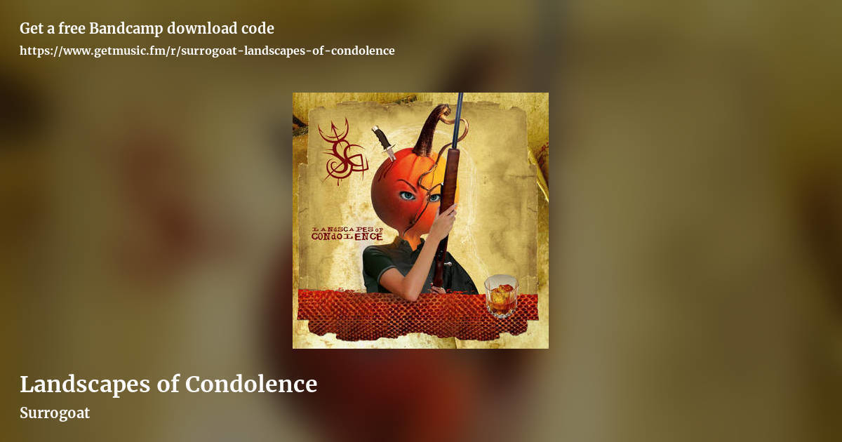 Landscapes of Condolence by Surrogoat, landscape promo share image