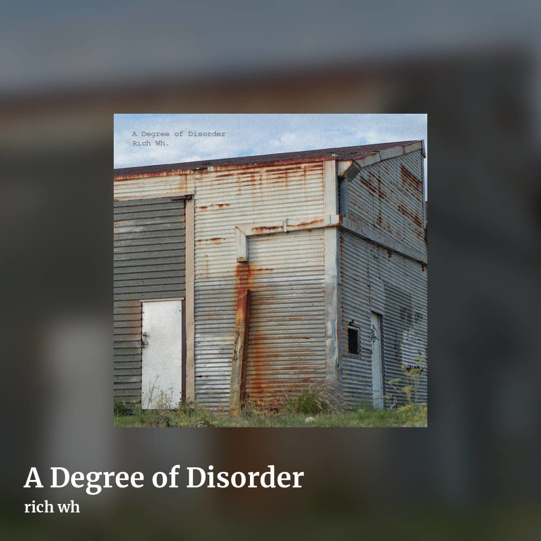 A Degree of Disorder by rich wh, square clean share image