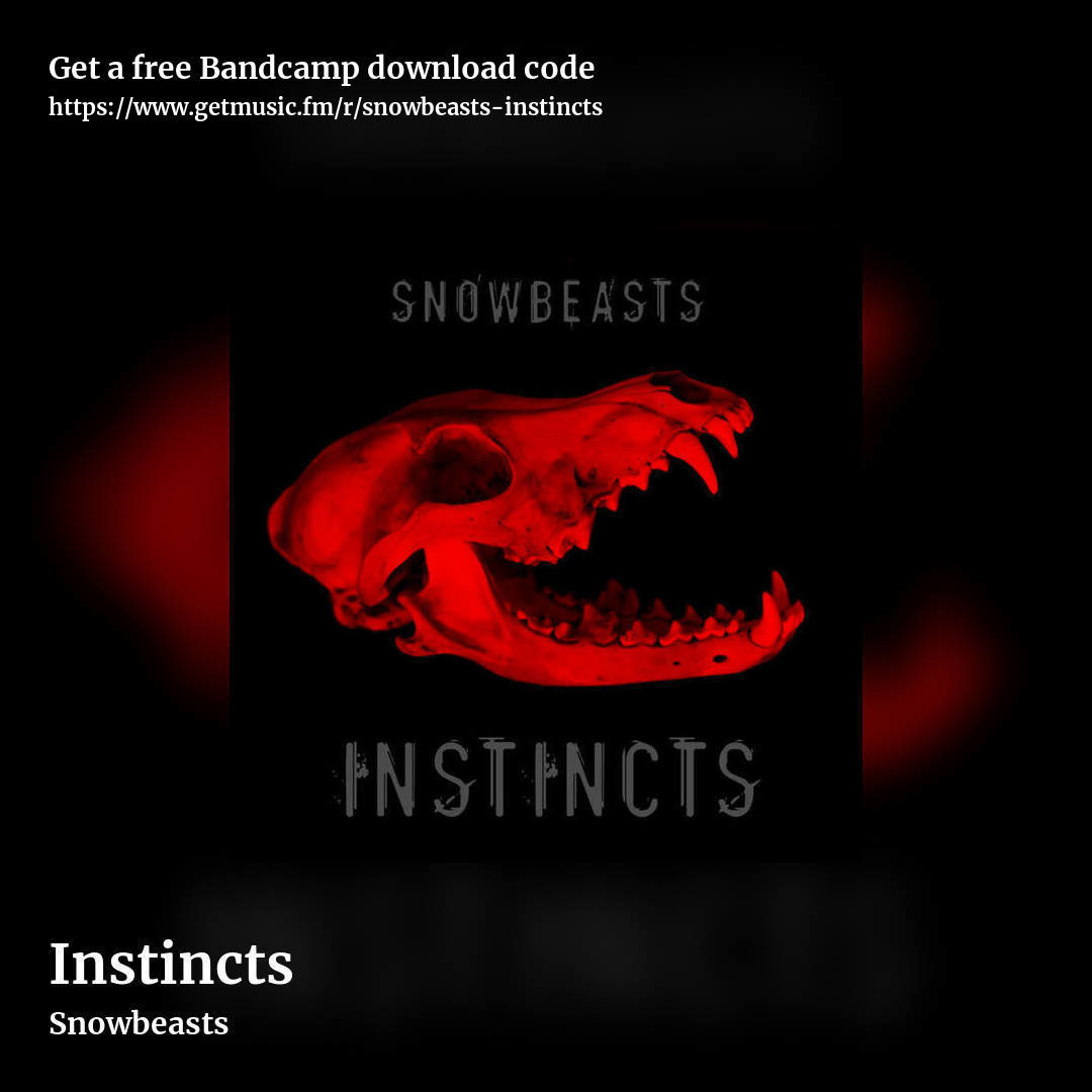 Instincts by Snowbeasts, square promo share image