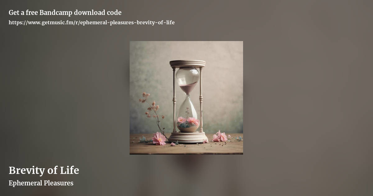 Brevity of Life by Ephemeral Pleasures, landscape promo share image