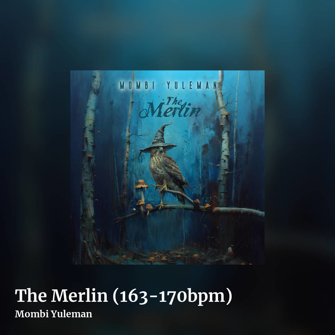 The Merlin (163-170bpm) by Mombi Yuleman, square clean share image