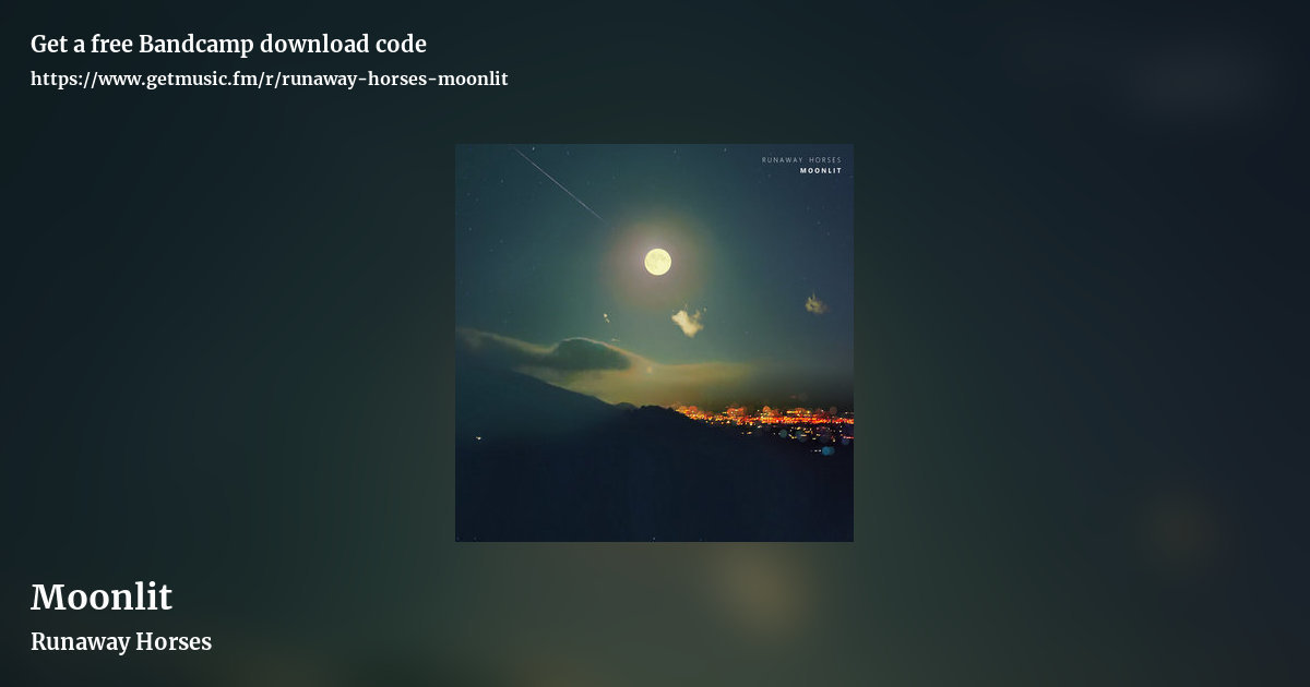 Moonlit by Runaway Horses, landscape promo share image