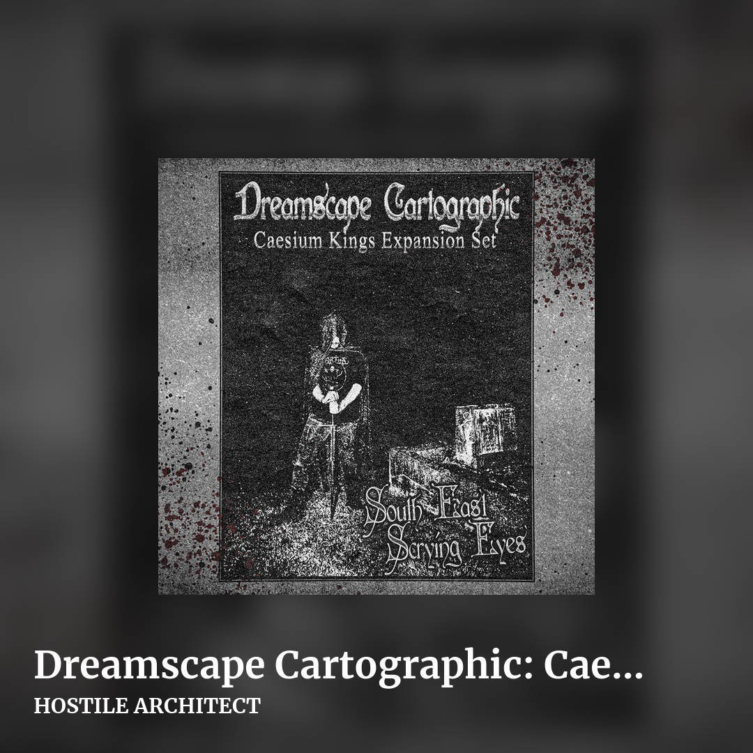Dreamscape Cartographic: Caesium Kings Expansion Set by HOSTILE ARCHITECT, square clean share image