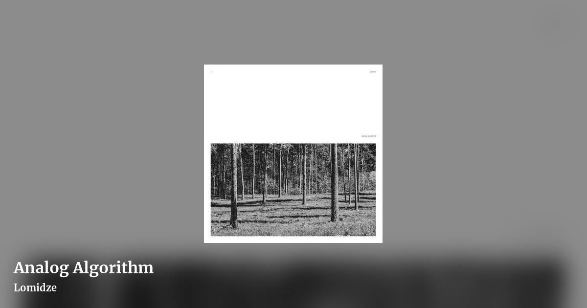 Analog Algorithm by Lomidze, landscape clean share image