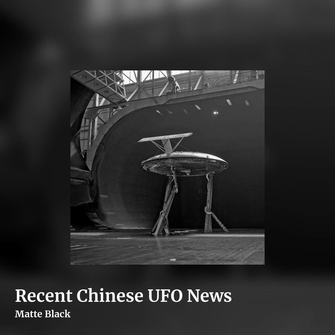 Recent Chinese UFO News by Matte Black, square clean share image