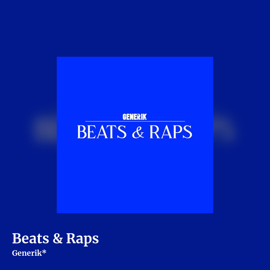 Beats & Raps by Generik*, square clean share image
