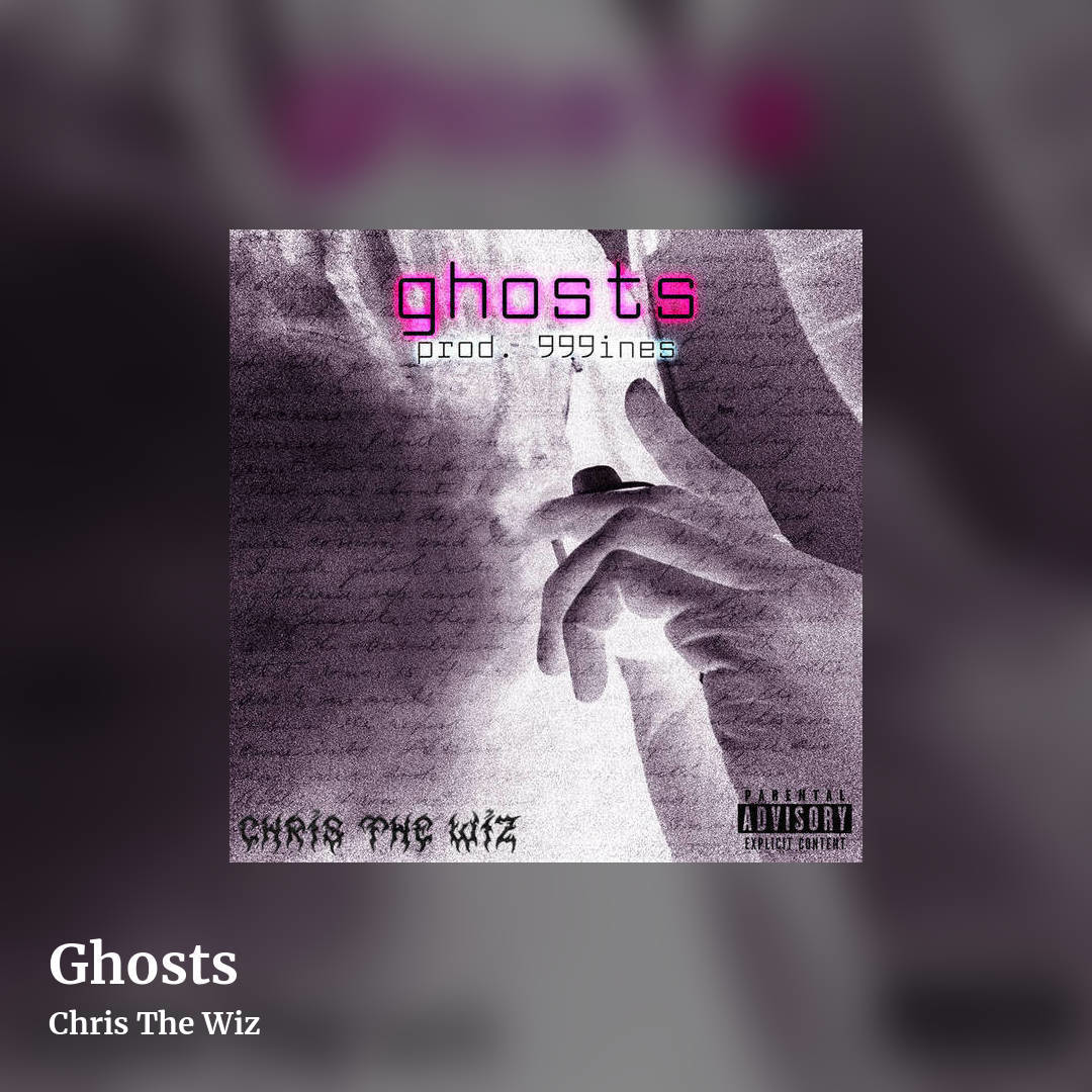 Ghosts by Chris The Wiz, square clean share image
