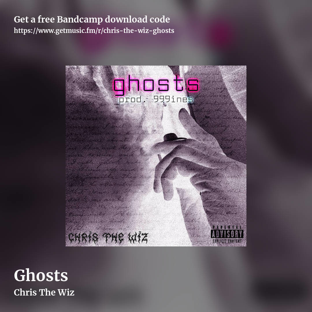 Ghosts by Chris The Wiz, square promo share image