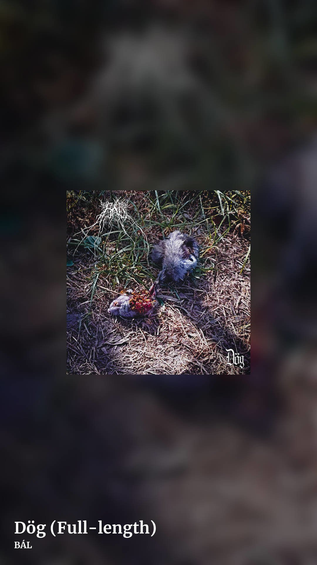 Dög (Full-length) by BÁL, story clean share image