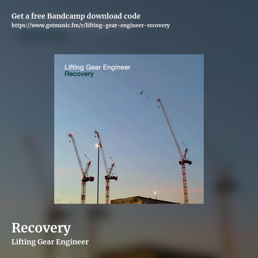 Recovery by Lifting Gear Engineer, square promo share image