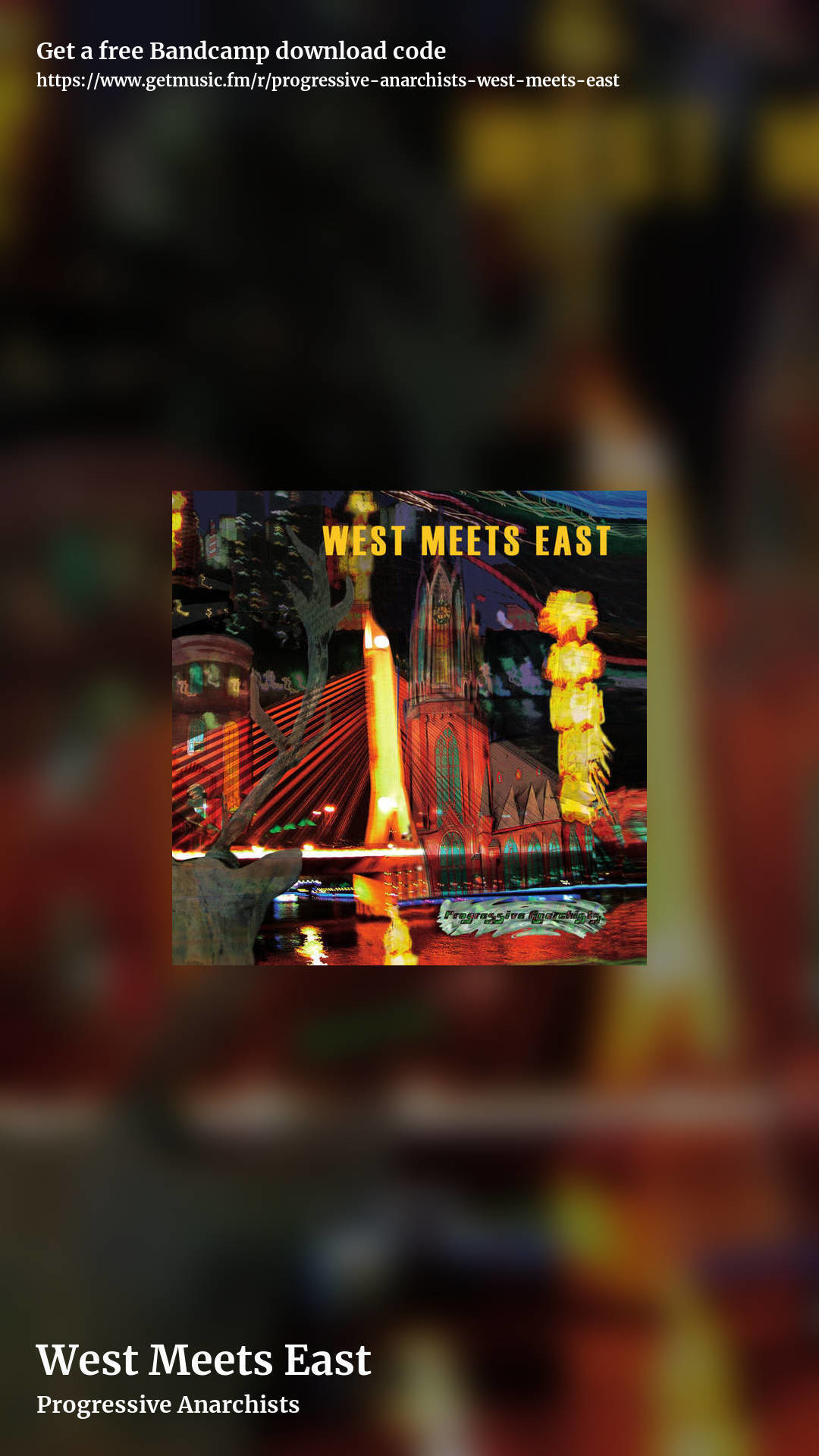 West Meets East by Progressive Anarchists, story promo share image