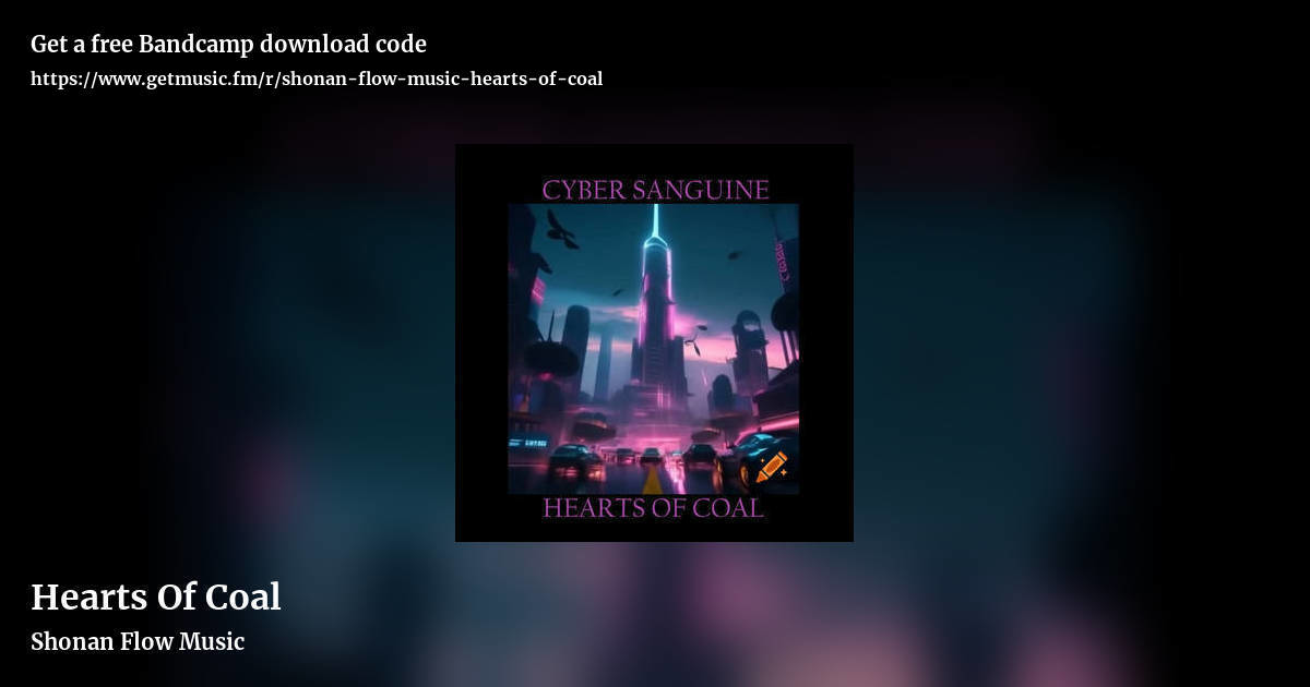 Hearts Of Coal by Shonan Flow Music, landscape promo share image