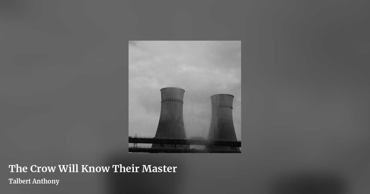 The Crow Will Know Their Master by Talbert Anthony , landscape clean share image