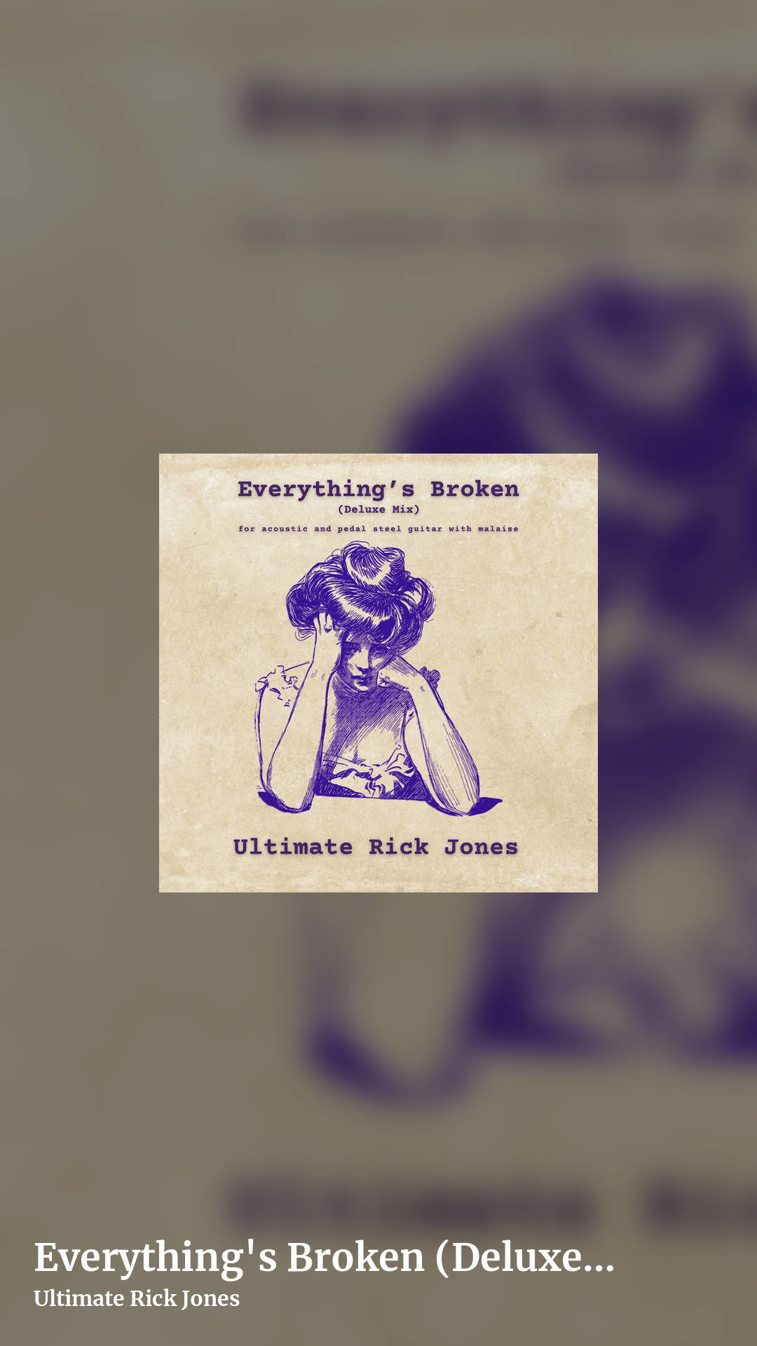 Everything's Broken (Deluxe Mix) by Ultimate Rick Jones, story clean share image