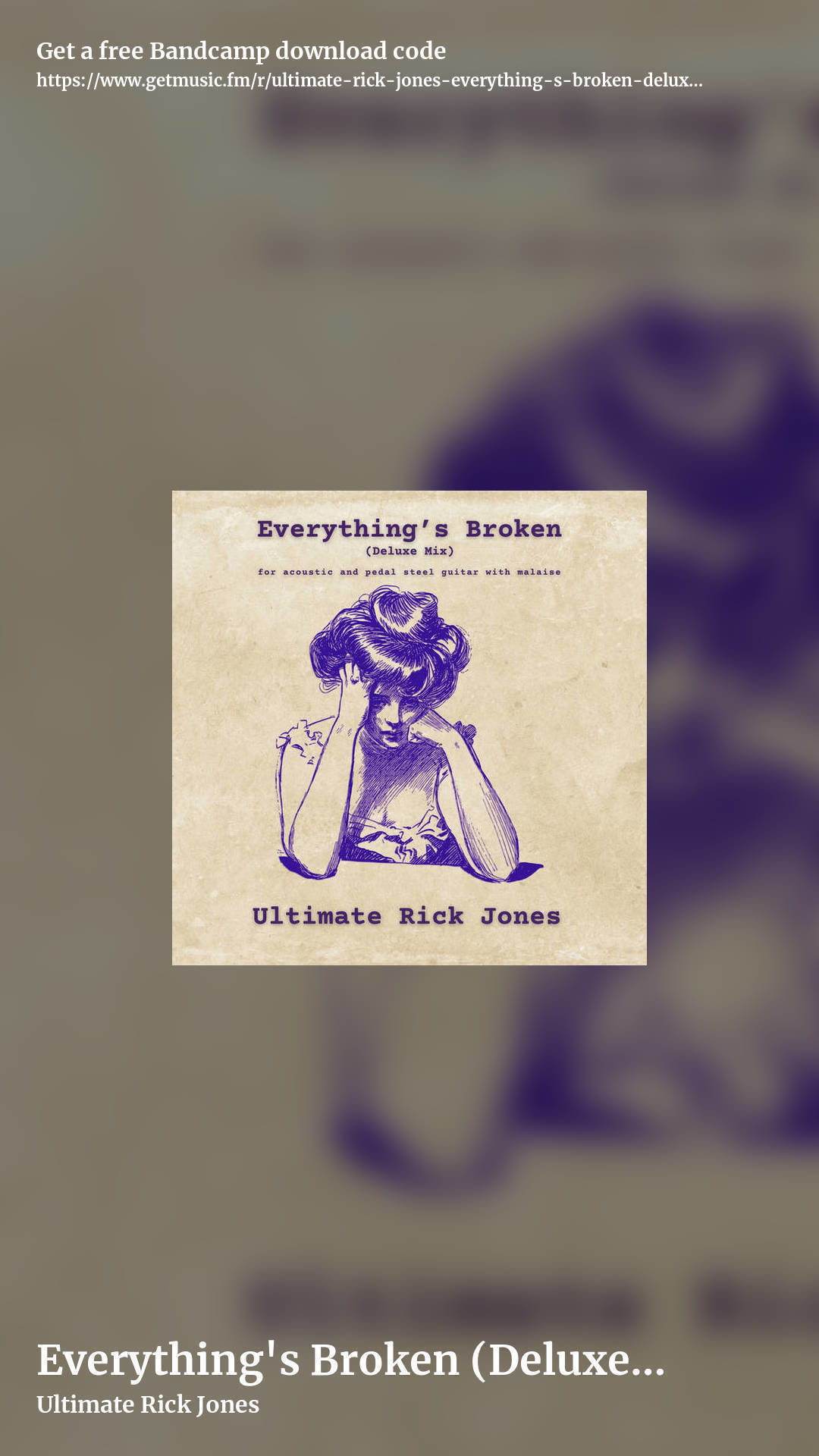 Everything's Broken (Deluxe Mix) by Ultimate Rick Jones, story promo share image