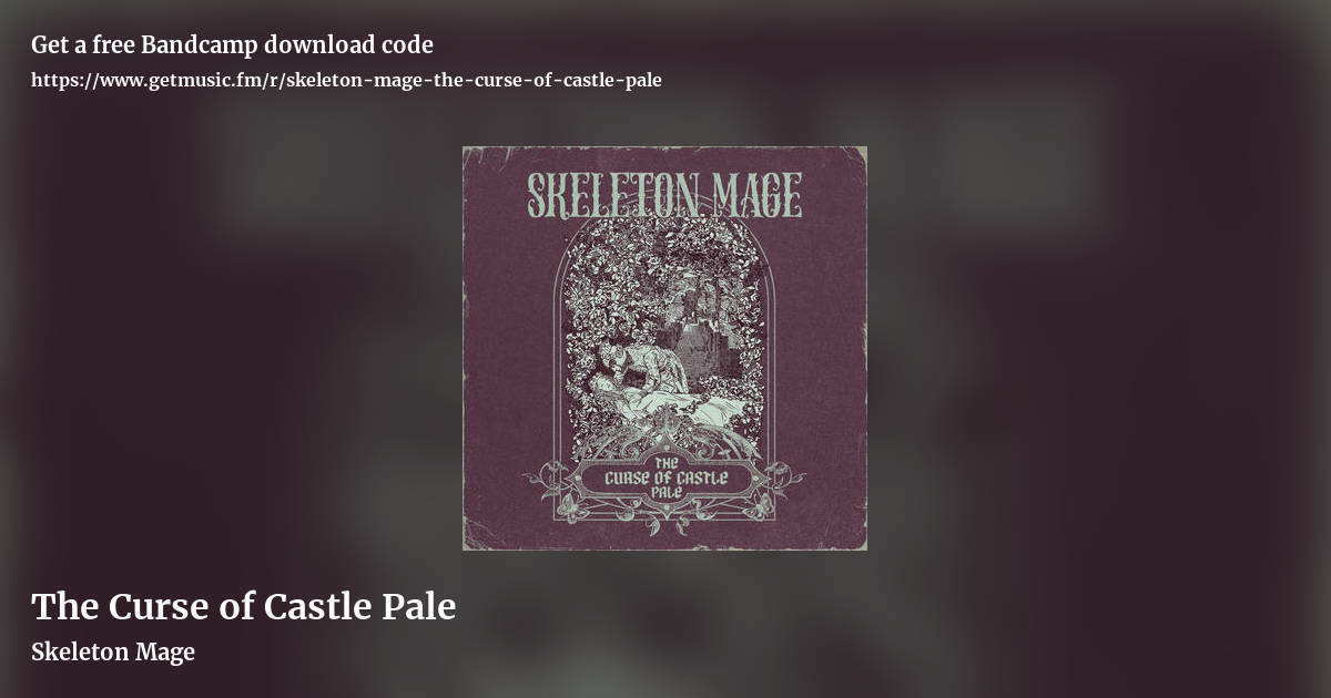 The Curse of Castle Pale by Skeleton Mage, landscape promo share image