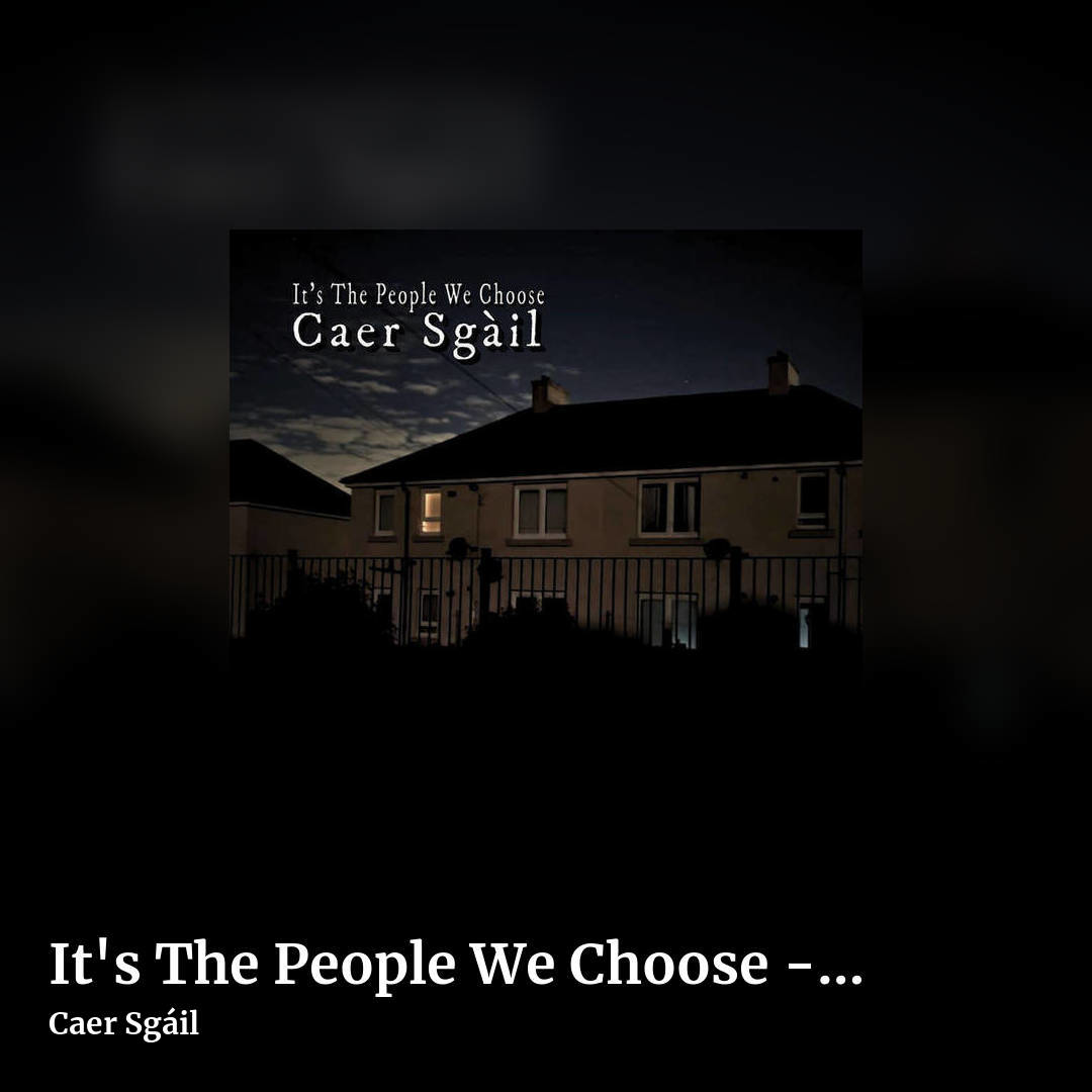 It's The People We Choose - EP by Caer Sgáil, square clean share image