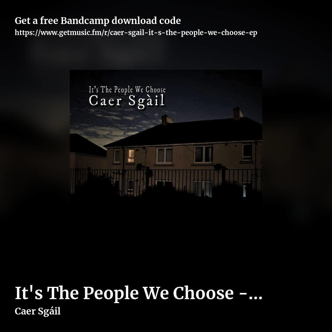 It's The People We Choose - EP by Caer Sgáil, square promo share image