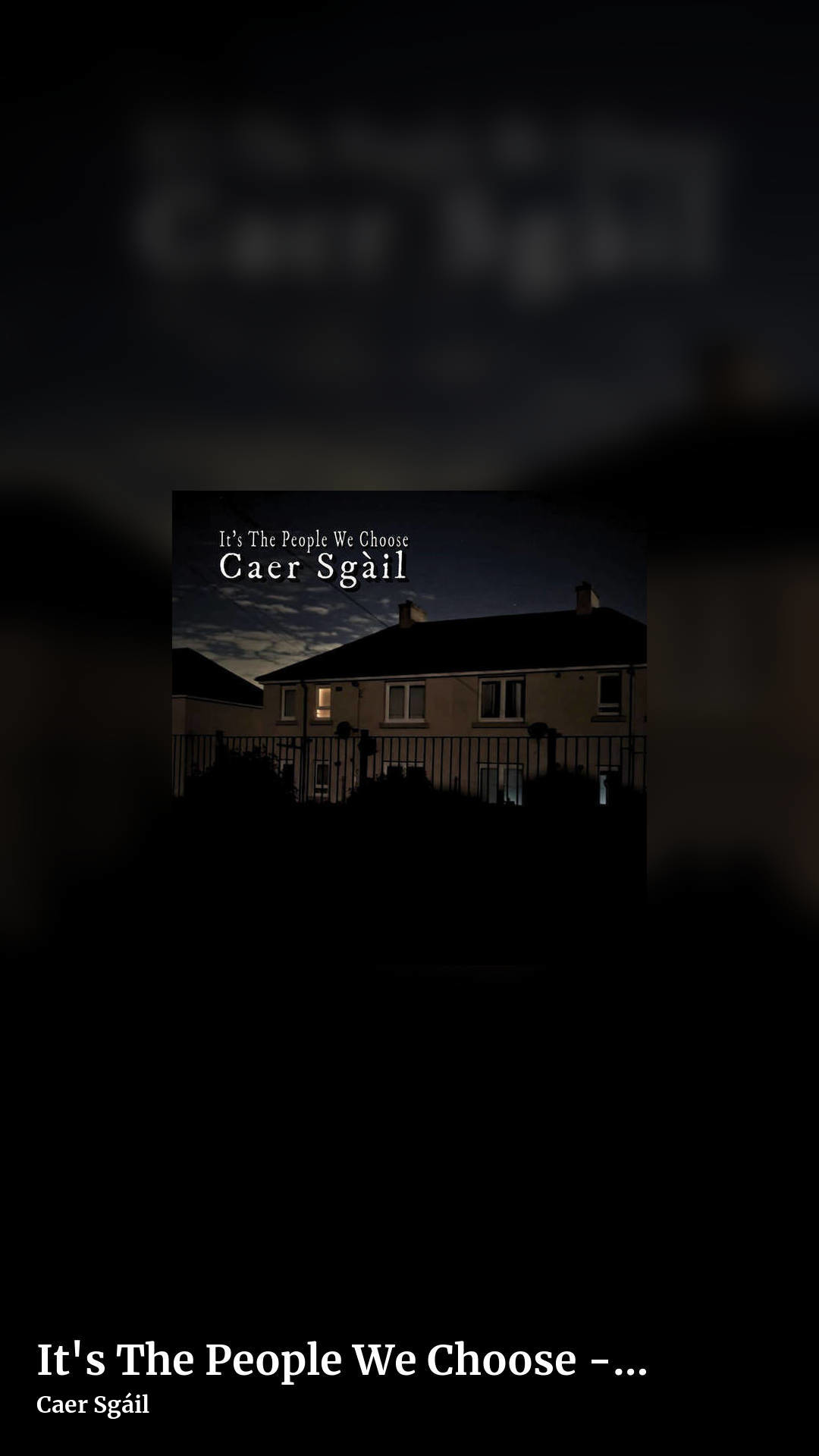 It's The People We Choose - EP by Caer Sgáil, story clean share image