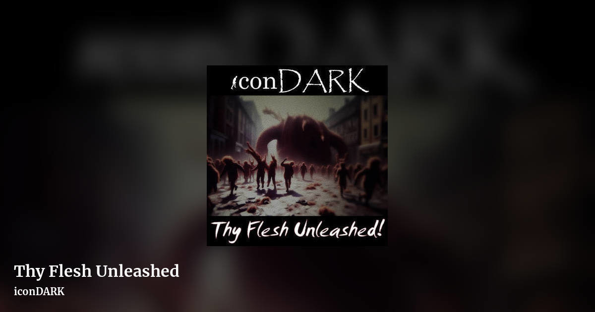 Thy Flesh Unleashed by iconDARK, landscape clean share image