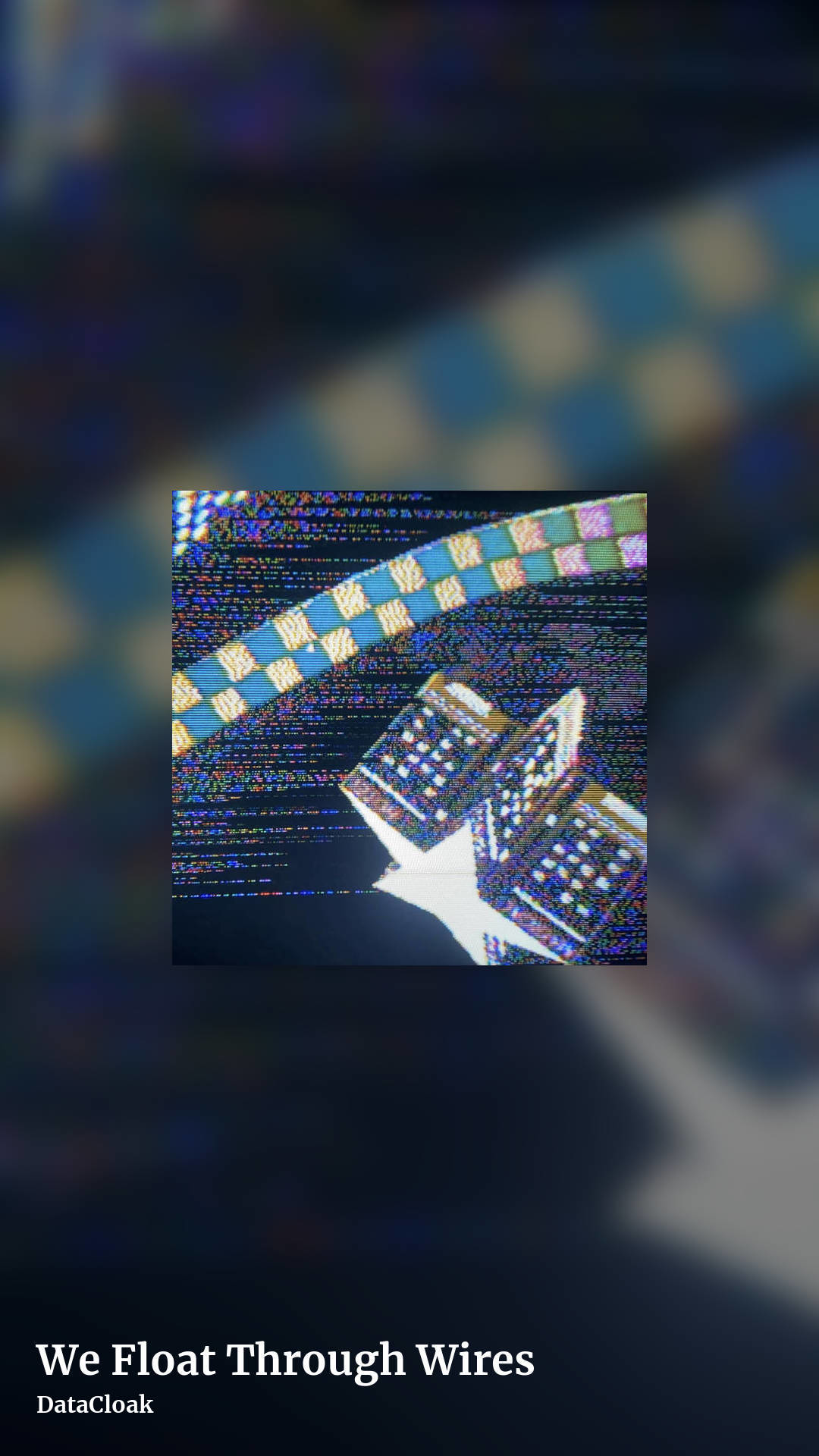We Float Through Wires by DataCloak, story clean share image