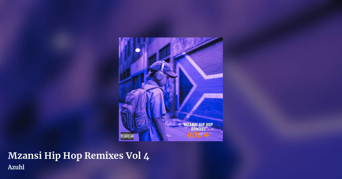 Mzansi Hip Hop Remixes Vol 4 by Azuhl, landscape clean share image