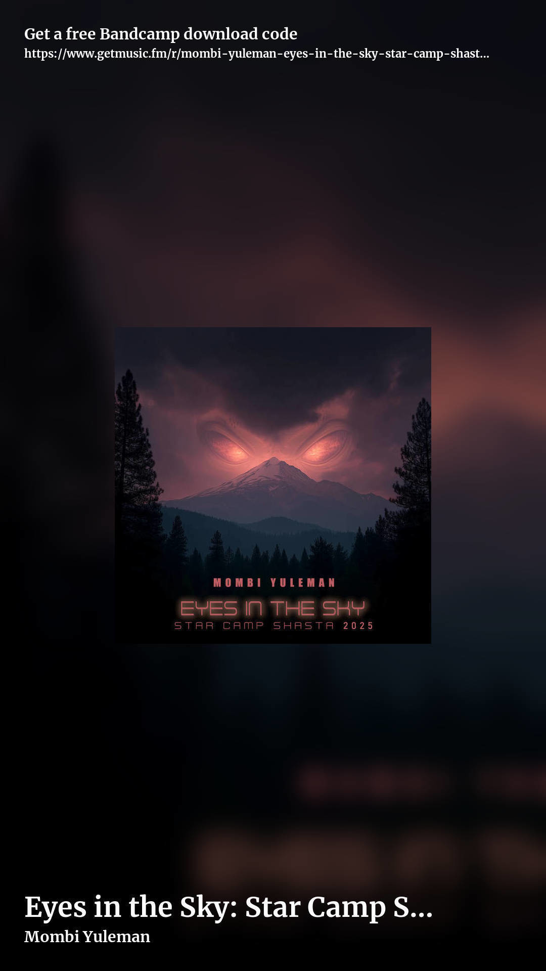 Eyes in the Sky: Star Camp Shasta 2025 (Psytrance Mix) by Mombi Yuleman, story promo share image