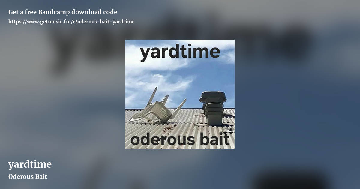 yardtime by Oderous Bait, landscape promo share image