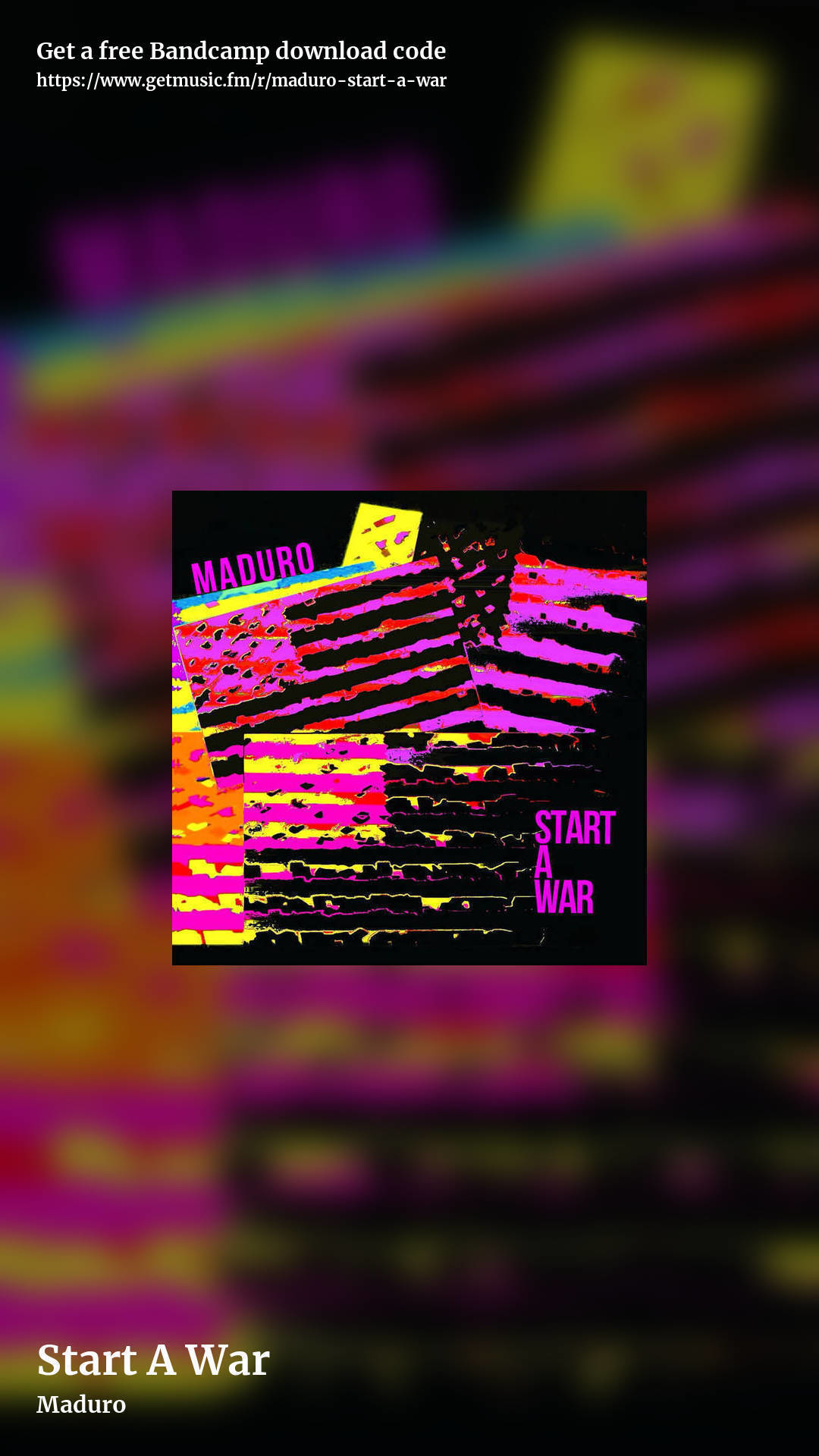 Start A War by Maduro , story promo share image