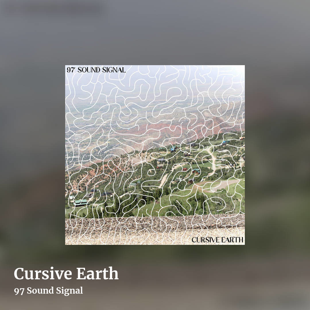 Cursive Earth by 97 Sound Signal, square clean share image