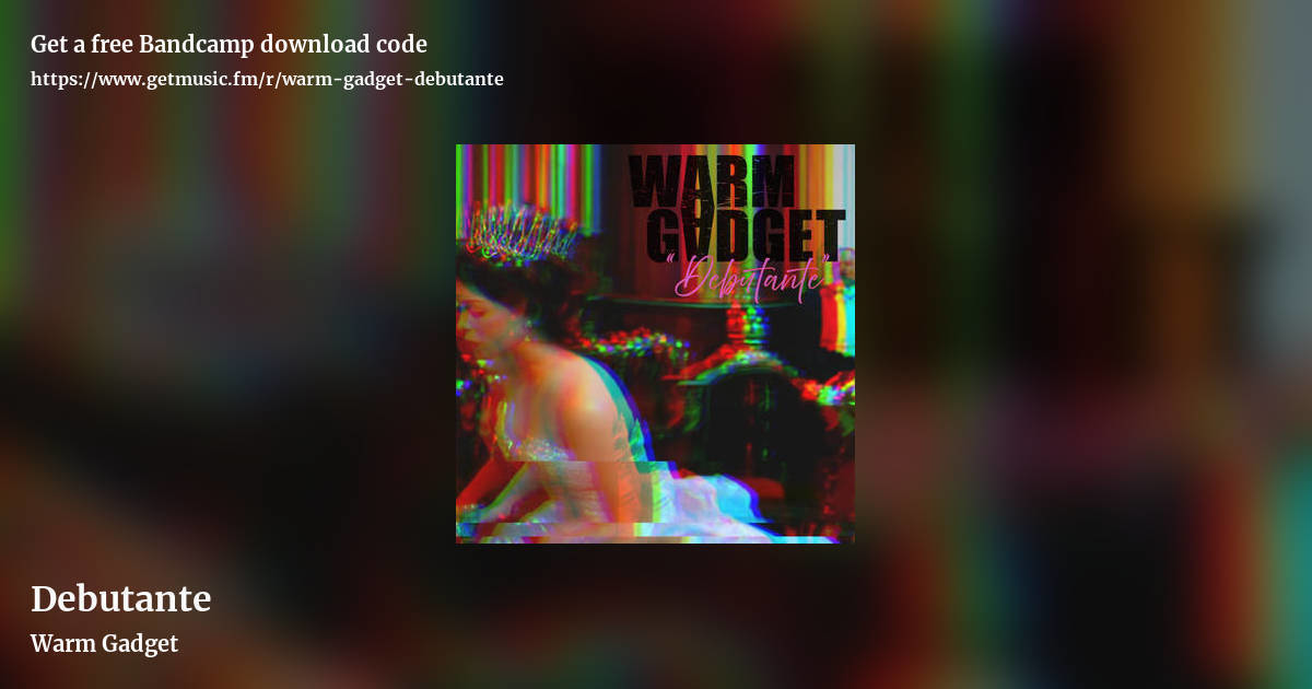 Debutante by Warm Gadget , landscape promo share image