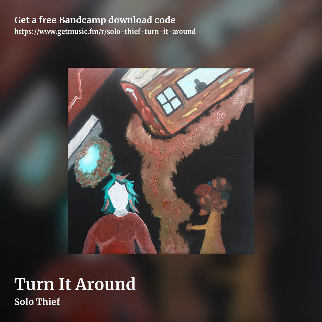 Turn It Around by Solo Thief, square promo share image