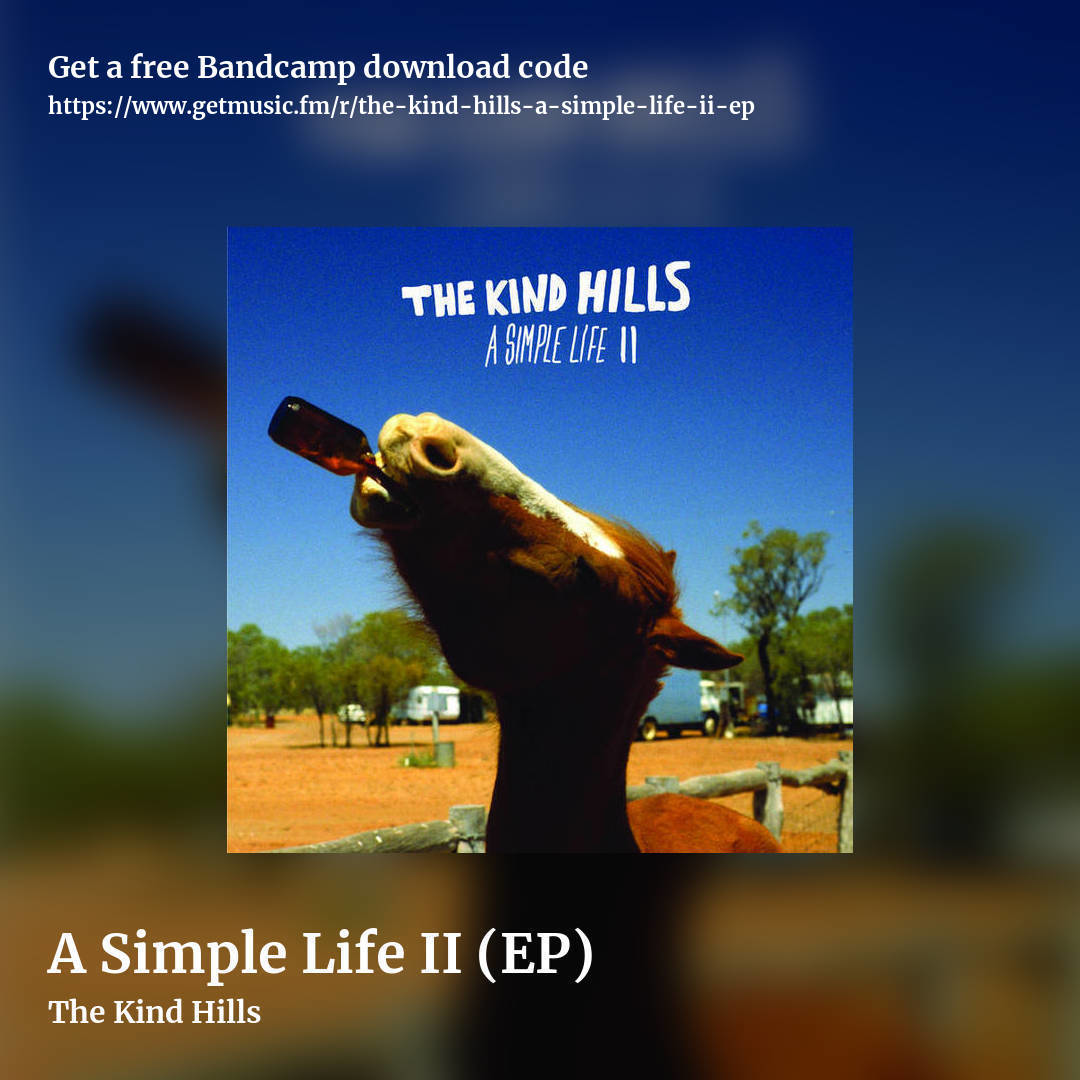 A Simple Life II (EP) by The Kind Hills, square promo share image