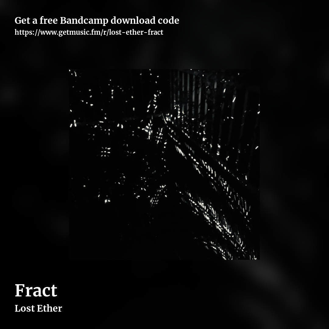 Fract by Lost Ether, square promo share image