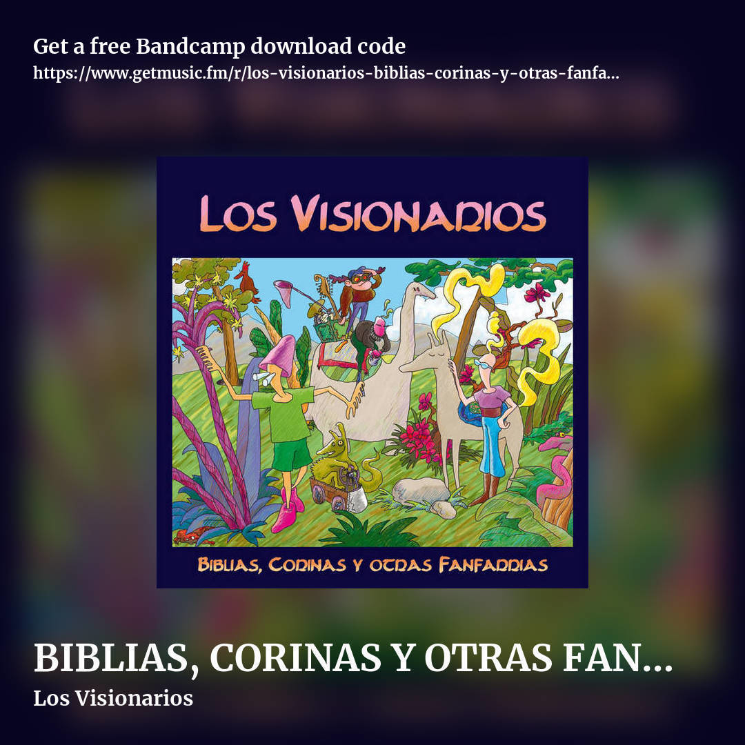 BIBLIAS, CORINAS Y OTRAS FANFARRIAS by Los Visionarios, square promo share image
