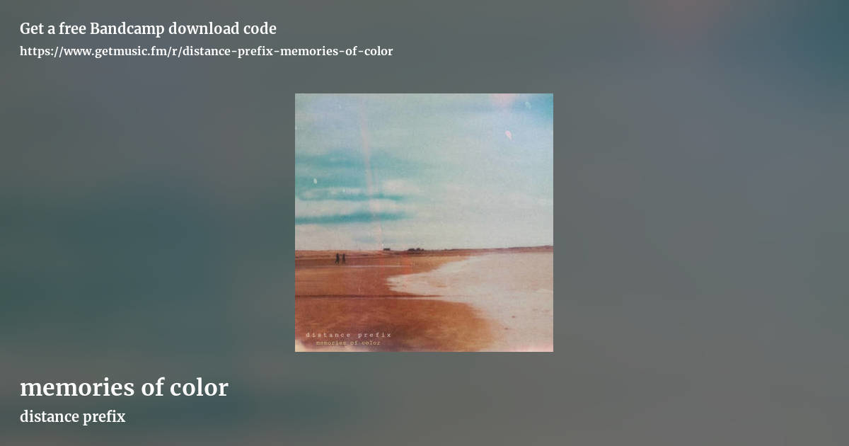 memories of color by distance prefix, landscape promo share image