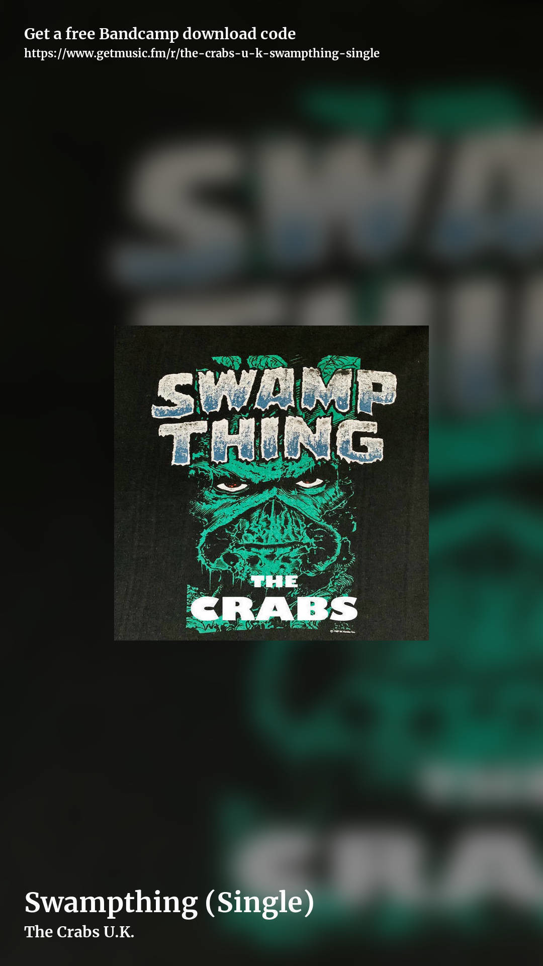 Swampthing (Single) by The Crabs U.K., story promo share image
