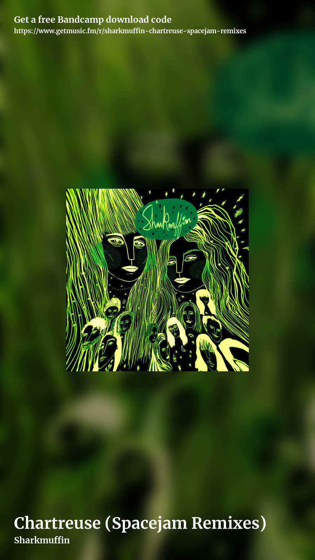Chartreuse (Spacejam Remixes) by Sharkmuffin, story promo share image