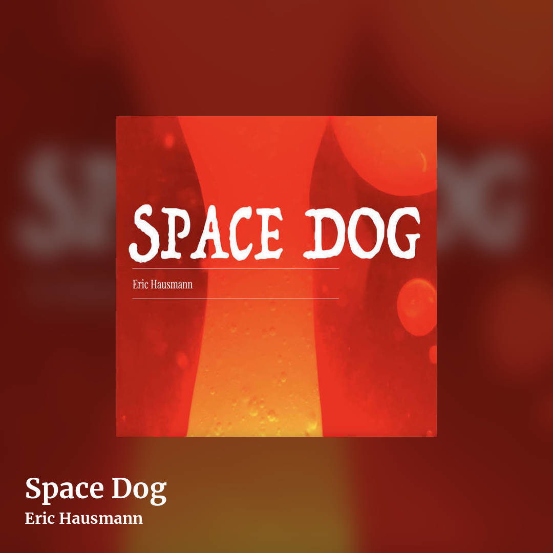 Space Dog by Eric Hausmann, square clean share image