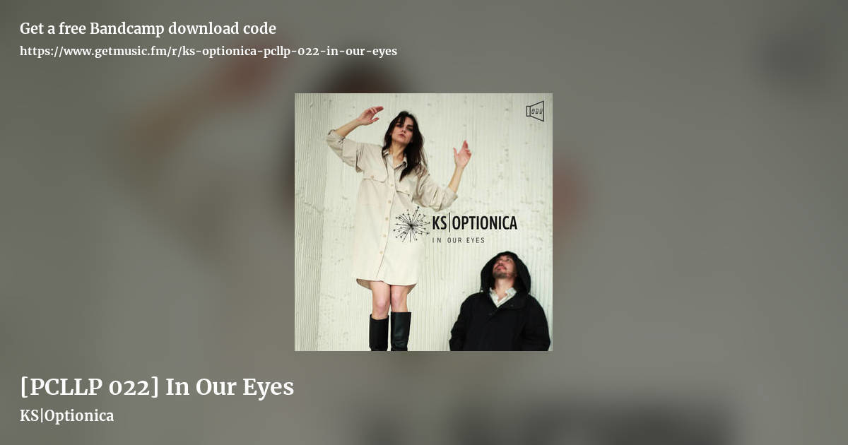 [PCLLP 022] In Our Eyes by KS|Optionica, landscape promo share image