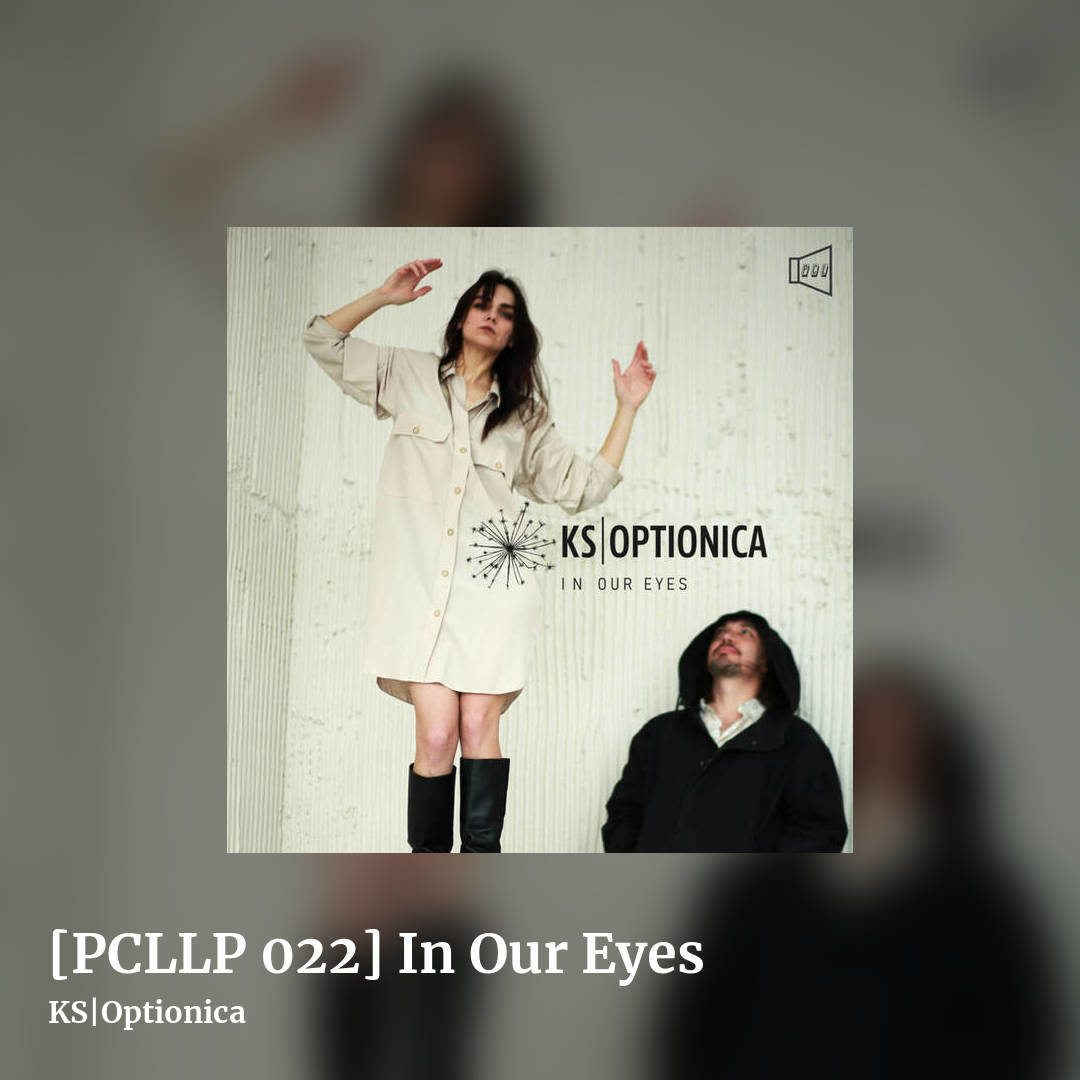 [PCLLP 022] In Our Eyes by KS|Optionica, square clean share image
