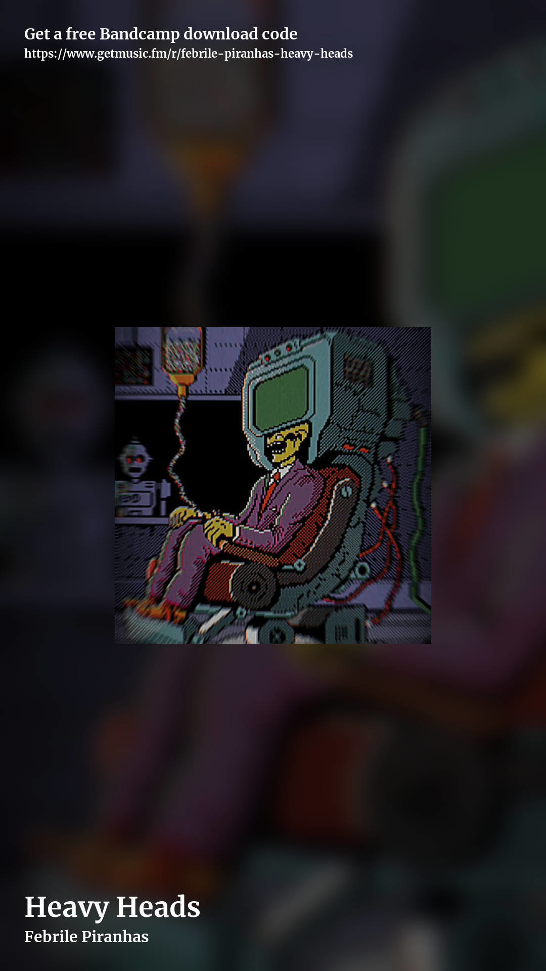 Heavy Heads by Febrile Piranhas, story promo share image