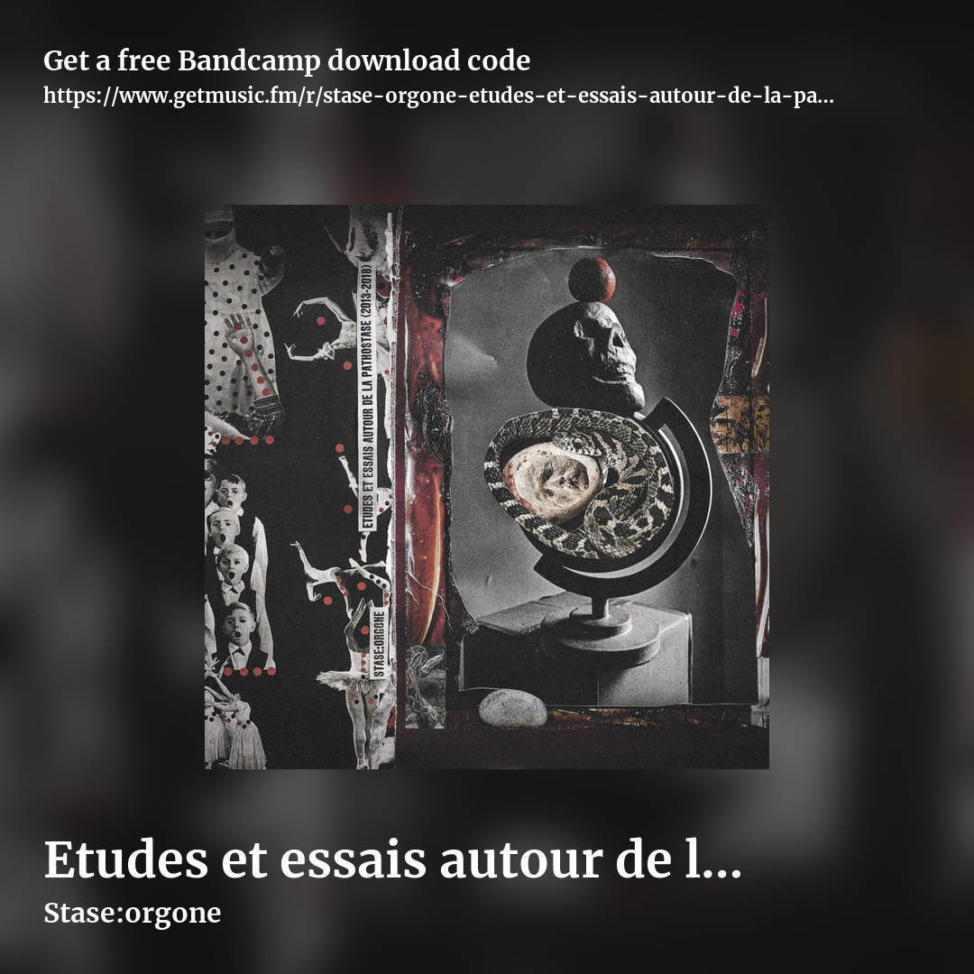Etudes et essais autour de la pathostase (2013-2018) by Stase:orgone, square promo share image