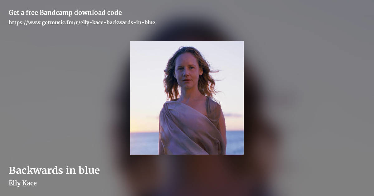 Backwards in blue by Elly Kace, landscape promo share image