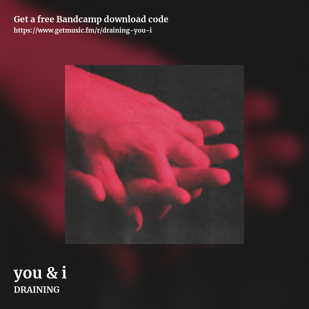 you & i by DRAINING, square promo share image