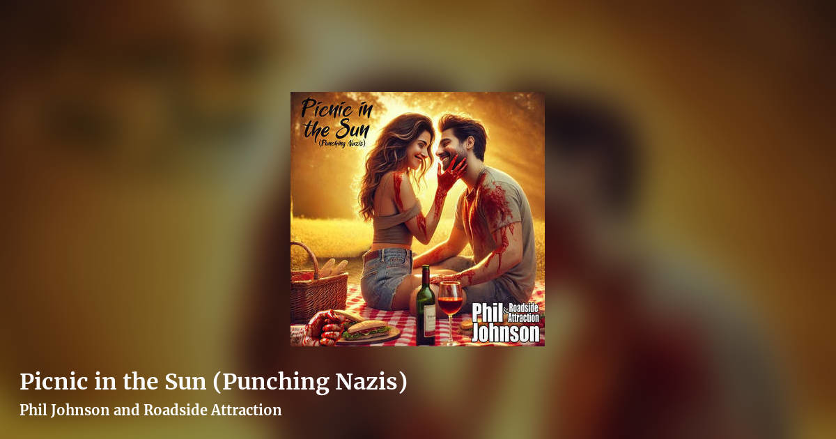 Picnic in the Sun (Punching Nazis) by Phil Johnson and Roadside Attraction, landscape clean share image