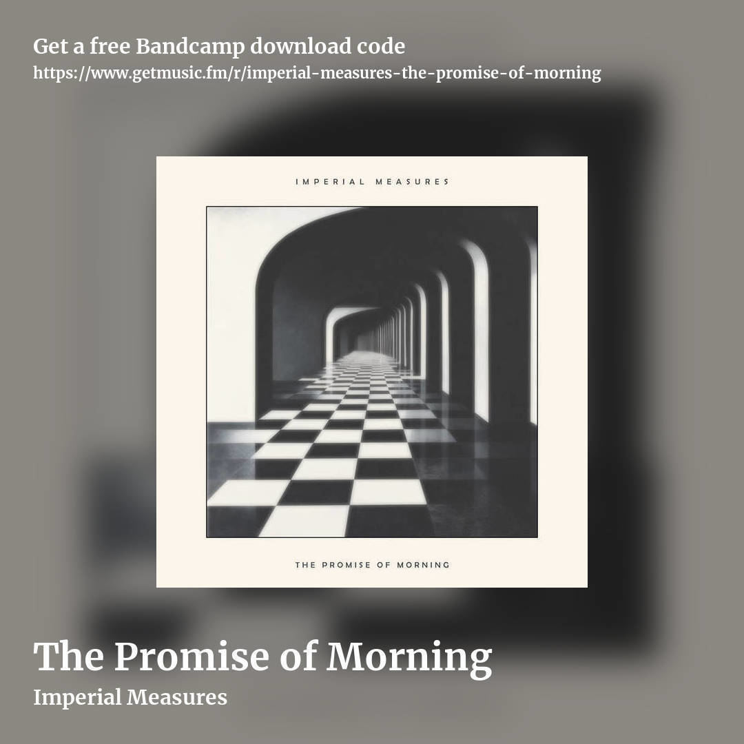The Promise of Morning by Imperial Measures, square promo share image